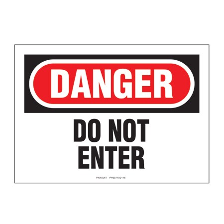 Panduit Adhesive Sign, Poly, DANGER Hdr, Do Not Enter, 7"W X 10, PPS0710D116 PPS0710D116